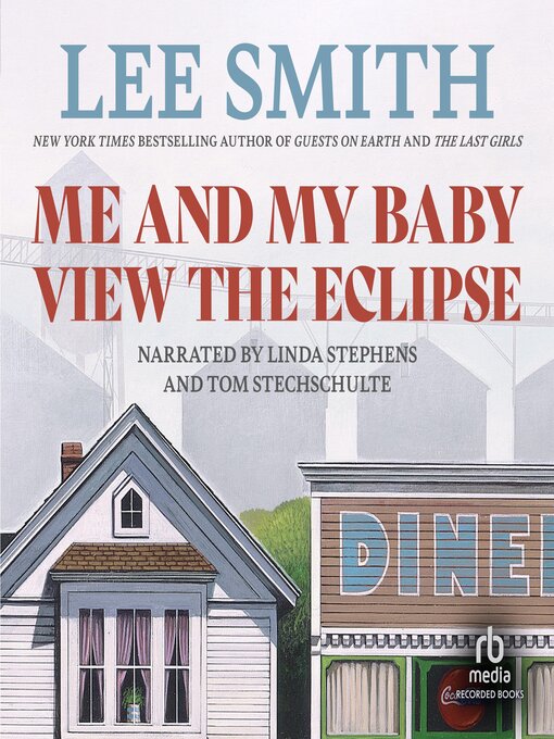 Title details for Me and My Baby View the Eclipse by Lee Smith - Available